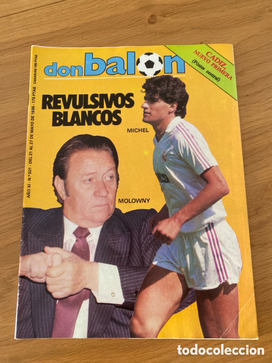 Coleccionismo deportivo: Don bal&oacute;n 501 - Poster Cadiz - Real Madrid Michel - Juventus - Liverpool - Final Recopa - Verona