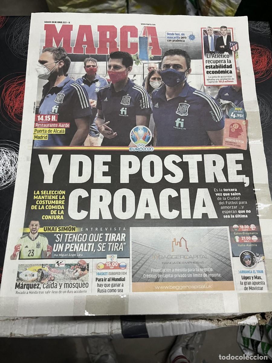 Coleccionismo deportivo: MARCA (26-6-2021) EURO EUROCOPA AMPLIACION CAPITAL ATLETICO MADRID ENTREVISTA UNAI SIMON