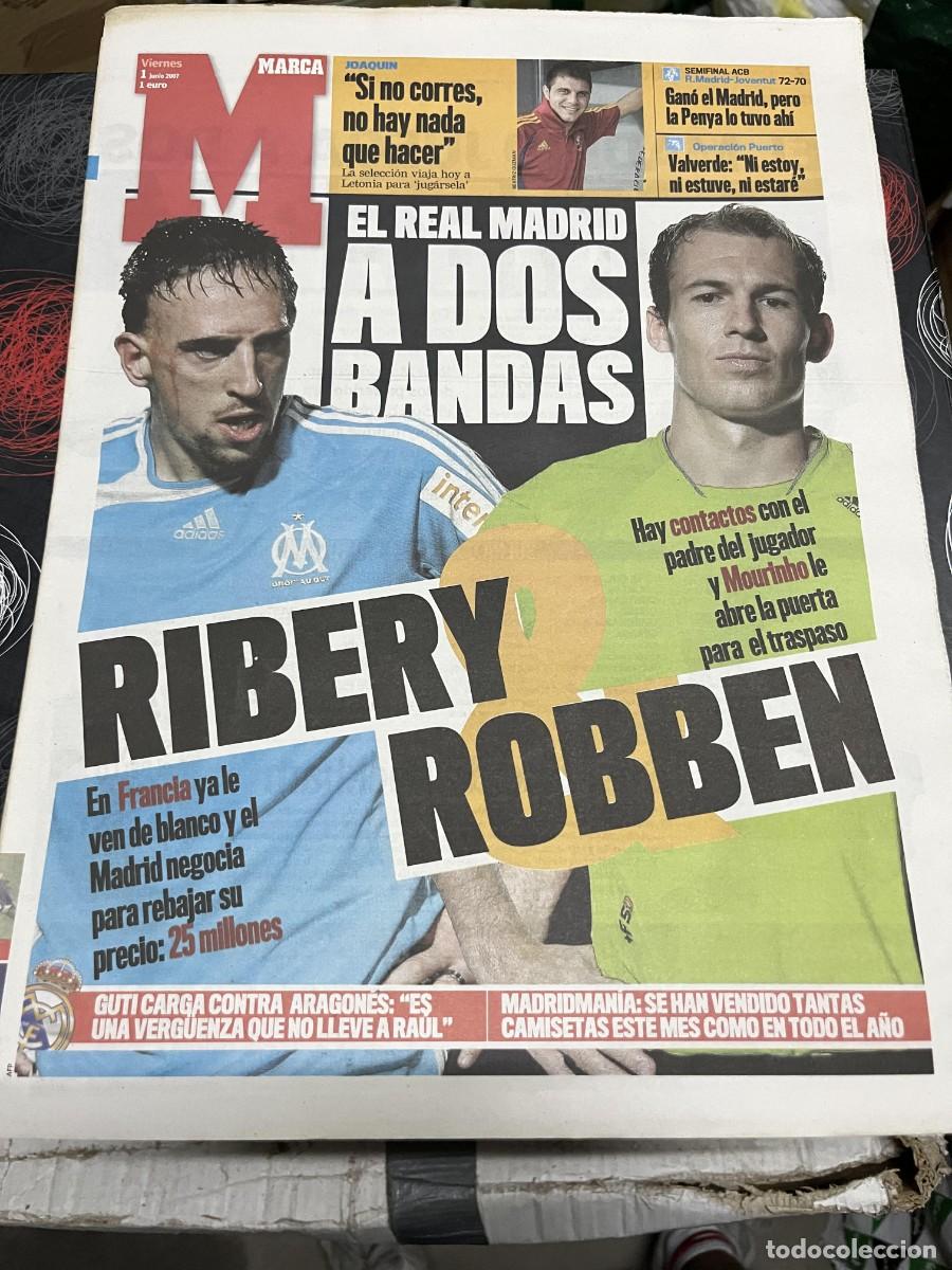 Coleccionismo deportivo: MARCA (1-6-2007) POSIBLE FICHAJE RIBERY ROBBEN REAL MADRID OPERACION PUERTO VALVERDE NADAL TENIS