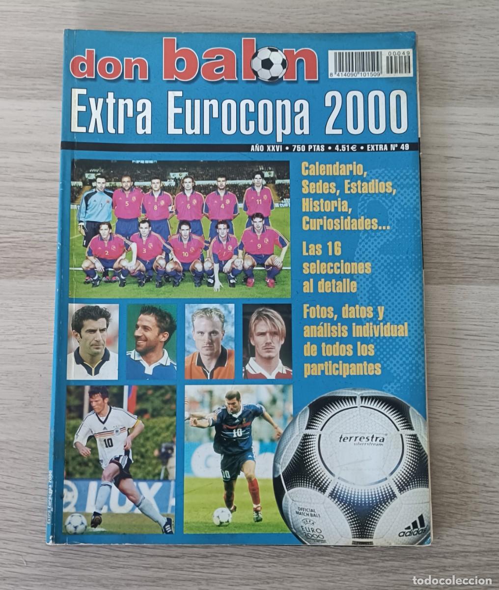 Collectionnisme sportif: DON BAL&Oacute;N, Extra Eurocopa 2000, Euro Holanda B&eacute;lgica, N. 49, Del Piero, Zidane, Figo, Beckham etc,