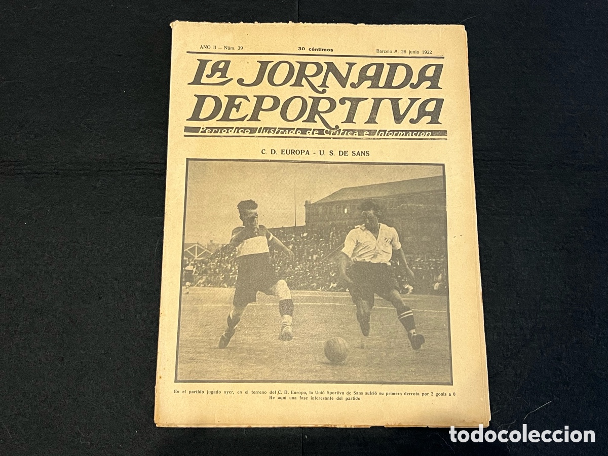 Sports collectibles: LA JORNADA DEPORTIVA N&Uacute;M 39 26 JUNIO 1922 UE SANS CD EUROPA XII HORAS CIRCUITO GUADARRAMA