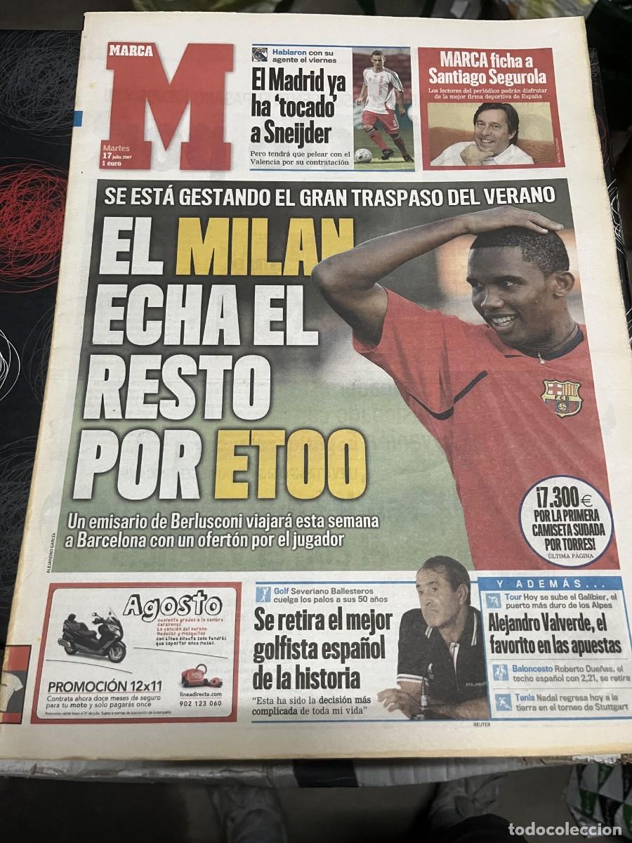 Sammelleidenschaft Sport: MARCA (17-7-2007)ETOO POSIBLE FICHAJE MILAN BARCELONA SNEIJDER R.MADRID BECKHAM FORLAN COPA AMERICA