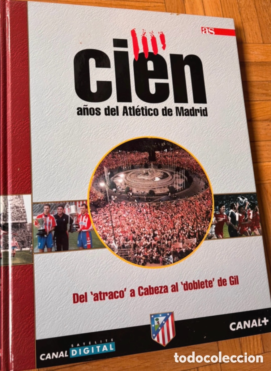 Sammelleidenschaft Sport: Colecci&oacute;n Libros &rdquo;Cien A&ntilde;os del Atl&eacute;tico de Madrid&rdquo; - 4 Tomos Completos (Centenario)