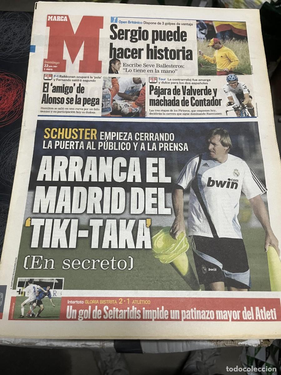 Coleccionismo deportivo: MARCA (22-7-2007) REAL MADRID SCHUSTER SERGIO GARCIA GOLF VAN NISTELROOY ACCIDENTE HAMILTON