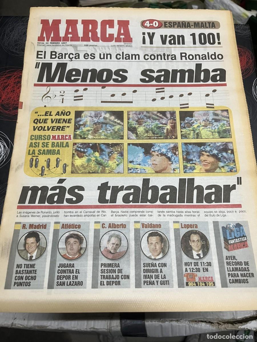 Coleccionismo deportivo: MARCA (13-2-1997) SELECCION ESPA&Ntilde;OLA ESPA&Ntilde;A 4-0 MALTA RONALDO NAZARIO CARNAVAL RIO CARBALLO