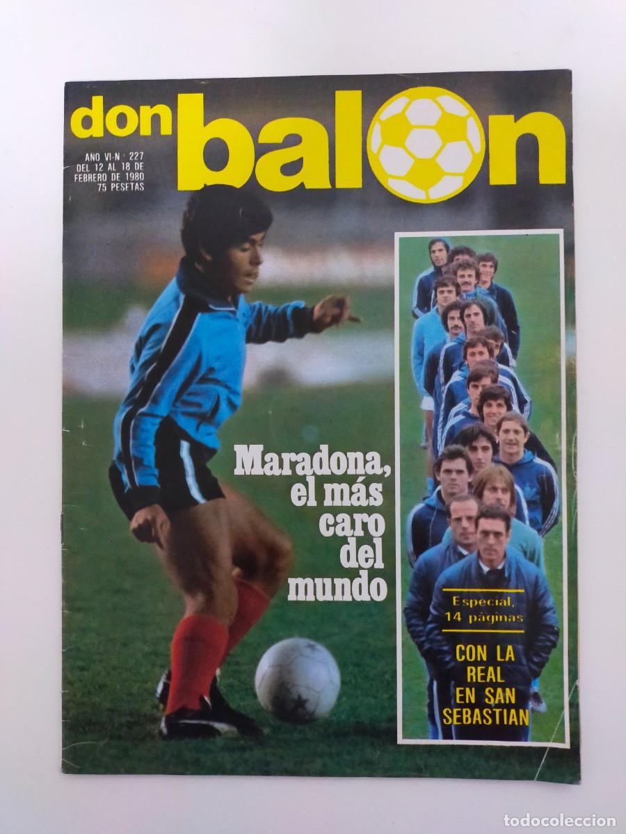 Sports collectibles: REVISTA DON BALON N&ordm;227 - MARADONA - CON LA REAL EN SAN SEBASTIAN - DEL BOSQUE - MEGIDO