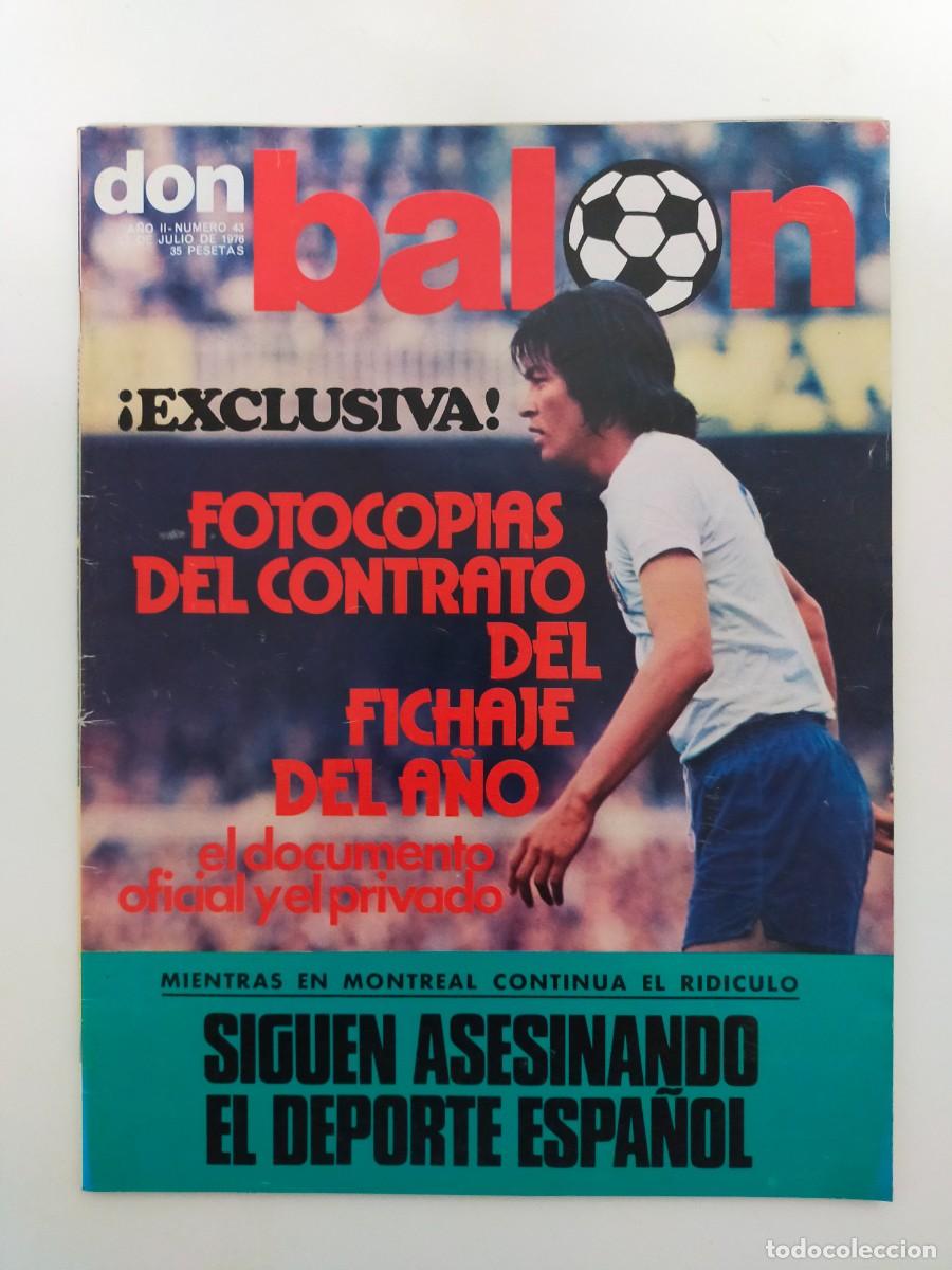 Sports collectibles: REVISTA DON BALON N&ordm; 43 - DIARTE - COMANECI - SALIF KEITA - URTAIN - OCA&Ntilde;A - JOSE ANGEL ZALBA