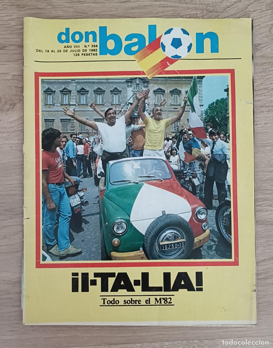 Sports collectibles: DON BAL&Oacute;N 354, 1982, Italia Campe&oacute;n del Mundial Espa&ntilde;a 82, Incluye Poster, Dificil