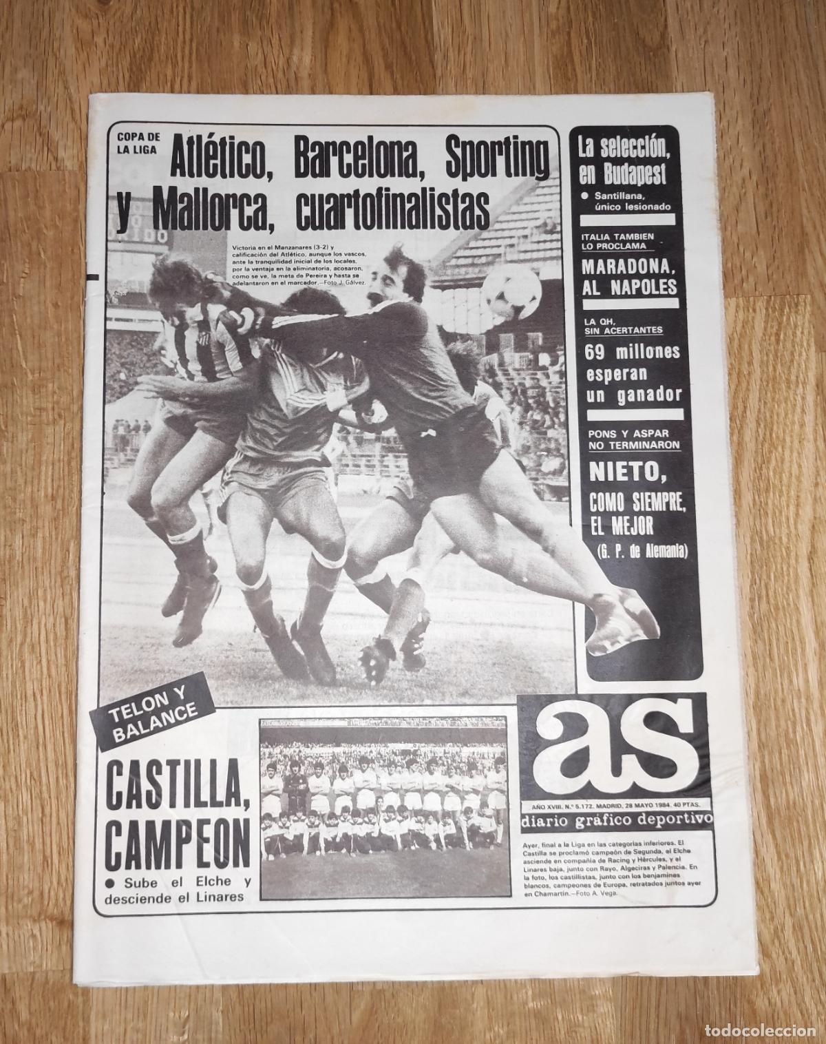 Sammelleidenschaft Sport: DIARIO AS 1984 CASTILLA CAMPEON - ASCENSO ELCHE - LIVERPOOL ROMA FINAL COPA EUROPA 83 84 - MARADONA