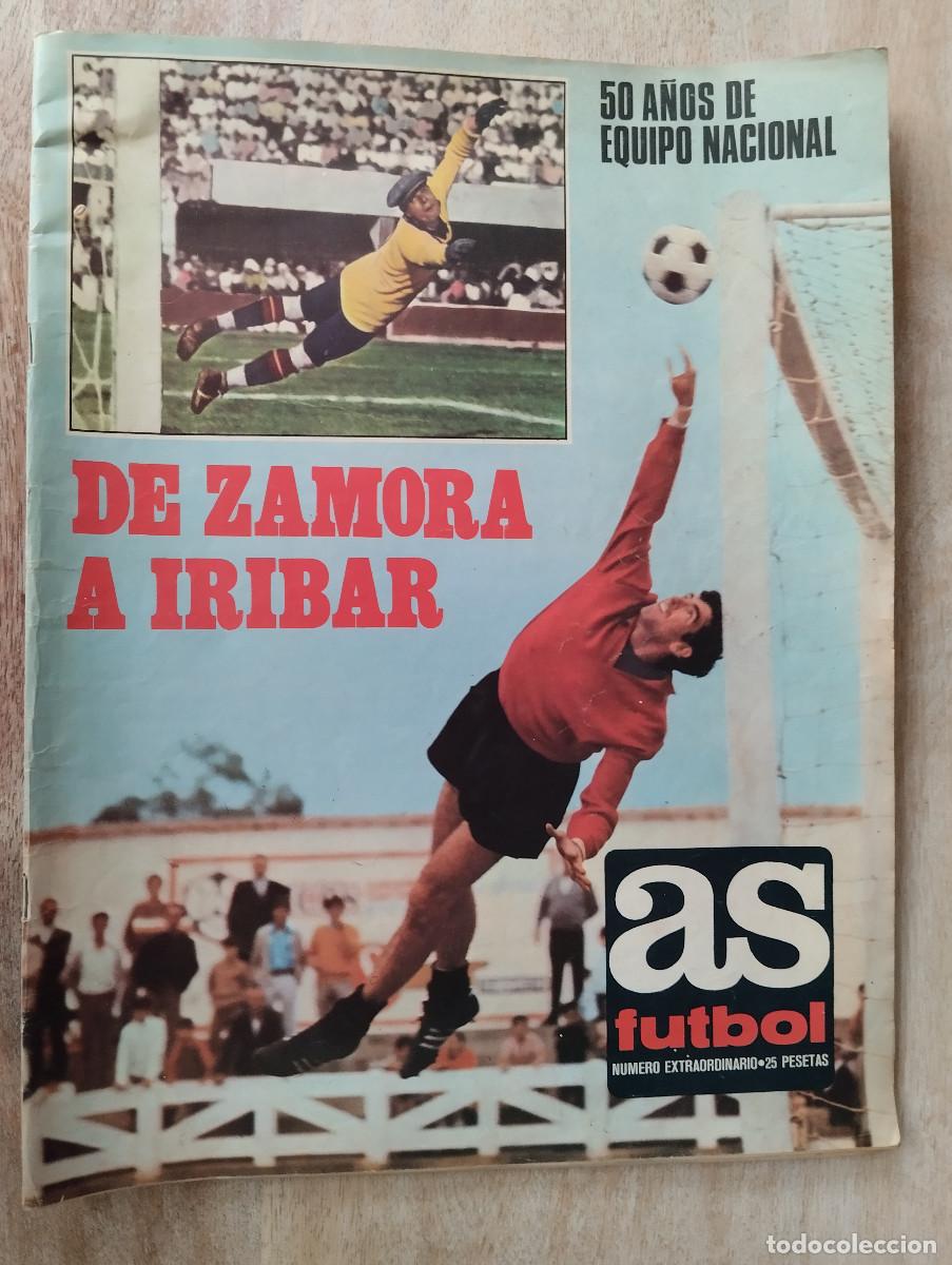 Coleccionismo deportivo: AS F&Uacute;TBOL N&Uacute;MERO EXTRAORDINARIO 50 A&Ntilde;OS DE EQUIPO NACIONAL CON P&Oacute;STER. 1970. DE ZAMORA A IR&Iacute;BAR.