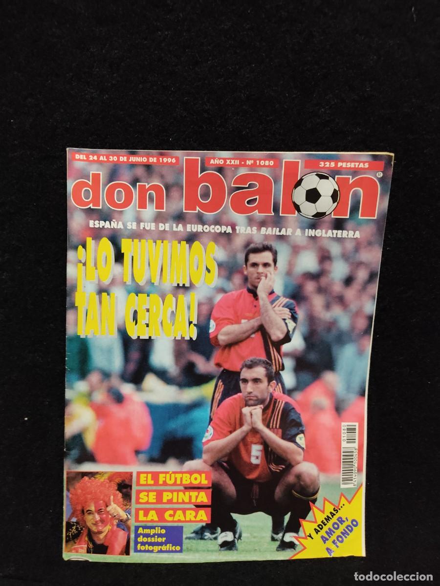Sports collectibles: DON BALON N&ordm; 1080 - SELECCION ESPA&Ntilde;OLA - AMOR - SERGI - 1996
