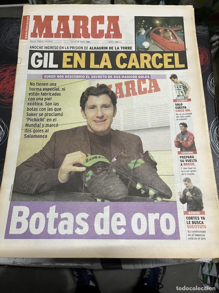 Coleccionismo deportivo: MARCA (8-1-1999) BOTAS SUKER DETENIDO JESUS GIL EN LA CARCEL ATLETICO MADRID LORENZO SANZ JORDAN