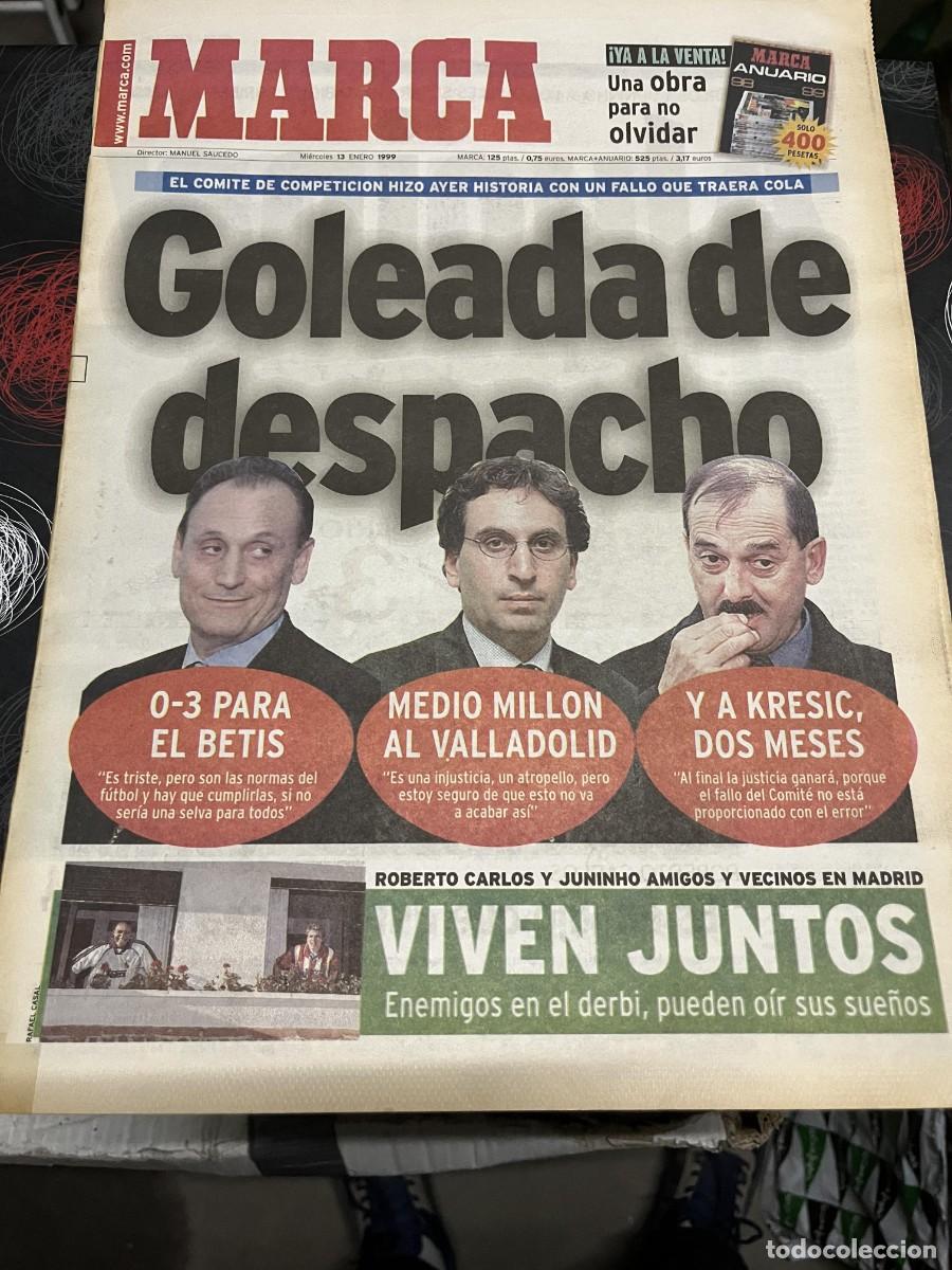 Coleccionismo deportivo: MARCA (13-1-1999) COMITE COMPETICION LOPERA KRESIC BETIS ROBERTO CARLOS JUNINHO MICHAEL JORDAN