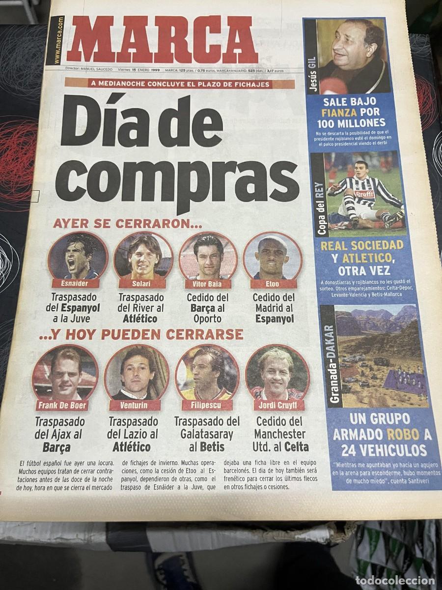 Coleccionismo deportivo: MARCA (15-1-1999) PLAZO DE FICHAJES FUTBOL JESUS GIL REAL SOCIEDAD ATLETICO PANUCCI MICHAEL JORDAN