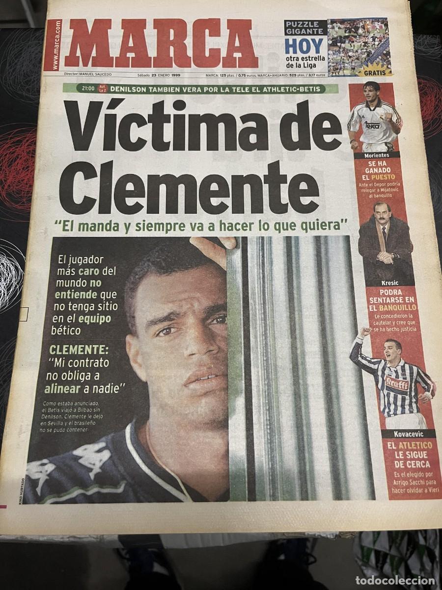 Coleccionismo deportivo: MARCA (23-1-1999) DENILSON HOY ATHLETIC BETIS MORIENTES KRESIC KOVACEVIC ATLETICO DAKAR SAMARANCH