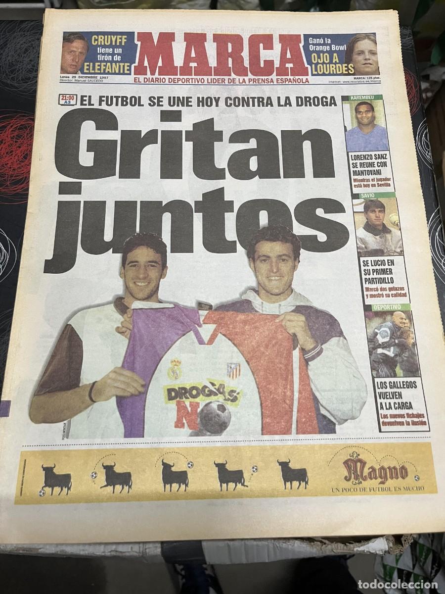 Coleccionismo deportivo: MARCA (29-12-1997) PARTIDO DROGAS NO KIKO RAUL GONZALEZ FERNANDO REDONDO