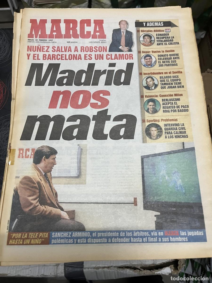 Coleccionismo deportivo: MARCA (22-2-1997) NU&Ntilde;EZ ROBSON BARCELONA SANCHEZ ARMINIO ARBITROS HOY ATLETICO HERCULES