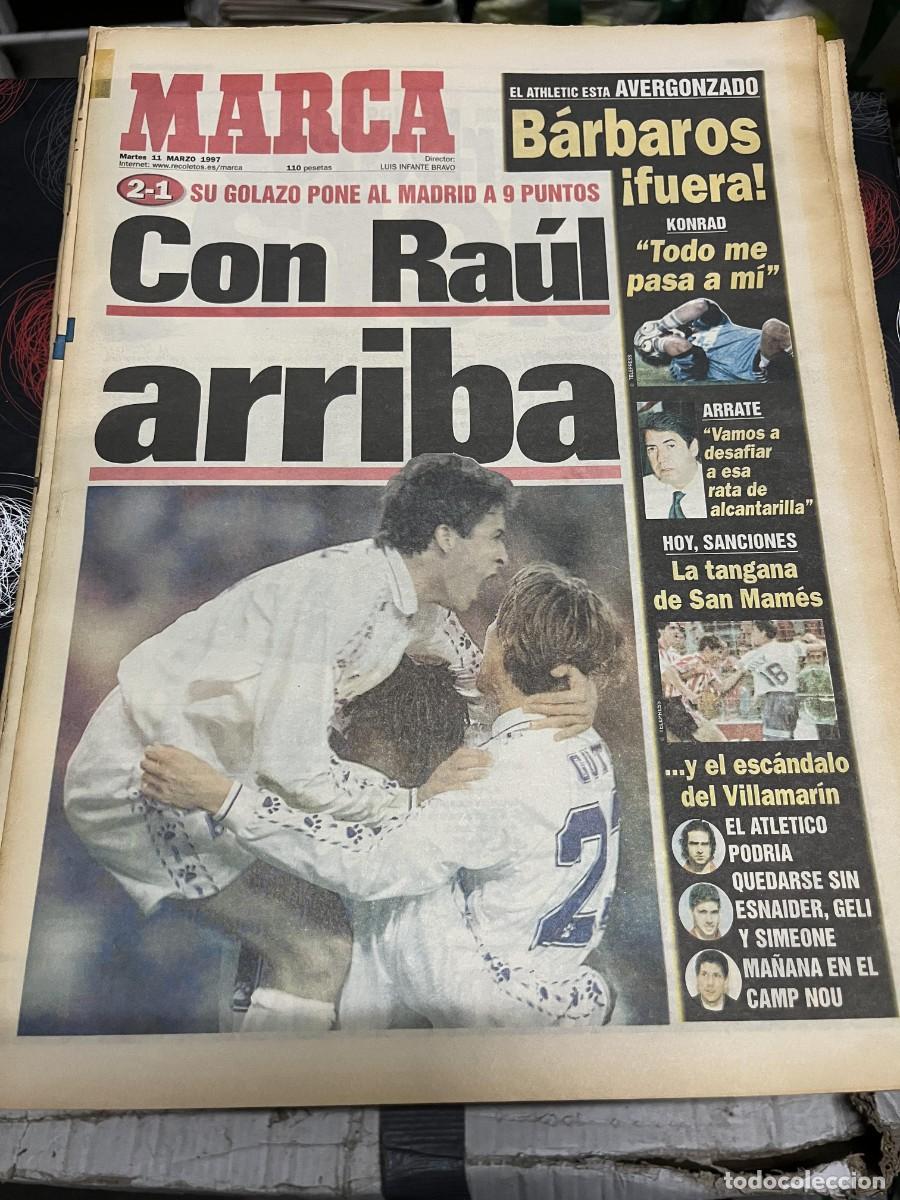 Coleccionismo deportivo: MARCA (11-3-1997) RAUL GONZALEZ REAL MADRID 2-1 RACING SANTANDER FERNANDO VALLADOLID