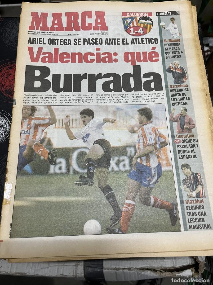Coleccionismo deportivo: MARCA (16-3-1997) ATLETICO MADRID 1-4 VALENCIA ARIEL ORTEGA JORNADA LIGA ROBSON BARCELONA