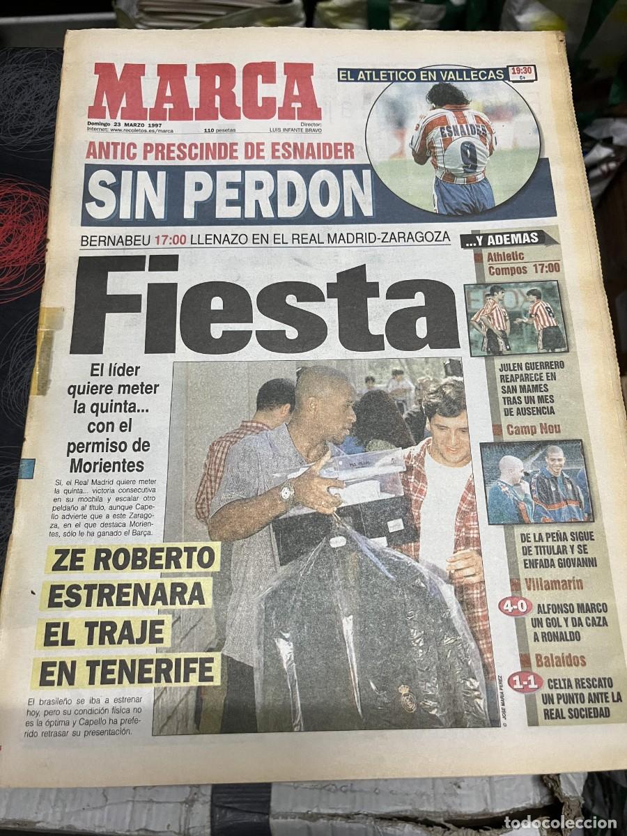 Coleccionismo deportivo: MARCA (23-3-1997) ANTIC ESNAIDER HOY RAYO ATLETICO MADRID ZE ROBERTO REAL MADRID BARCELONA