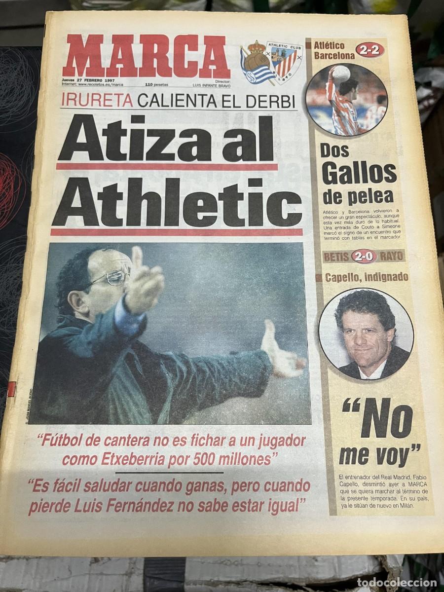 Coleccionismo deportivo: MARCA (27-2-1997) COPA ATLETICO 2-2 BARCELONA HOY DERBI VASCO REAL SOCIEDAD ATHLETIC BILBAO