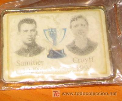 Coleccionismo deportivo: PIN DE SAMITIER Y CRUYFF - Foto 1