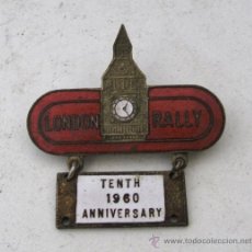 Coleccionismo deportivo: PIN DE SOLAPA - LONDON RALLY- CON BARRA DE 10º ANIVERSARIO 1960 (3,8X2,5CM APROX)