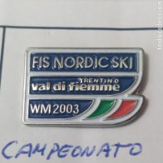 Coleccionismo deportivo: PINS DE SKI CAMPEONATO MUNDIAL DE SKI NÓRDICO ITALIA 2003. Lote 246495280