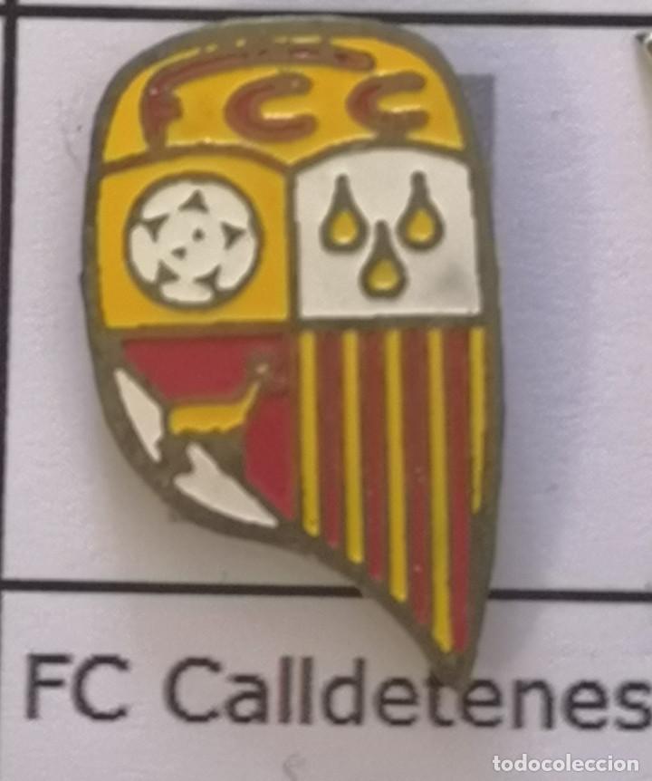 Sammelleidenschaft Sport: PIN FUTBOL - BARCELONA - CALLDETENES - FC CALLDETENES