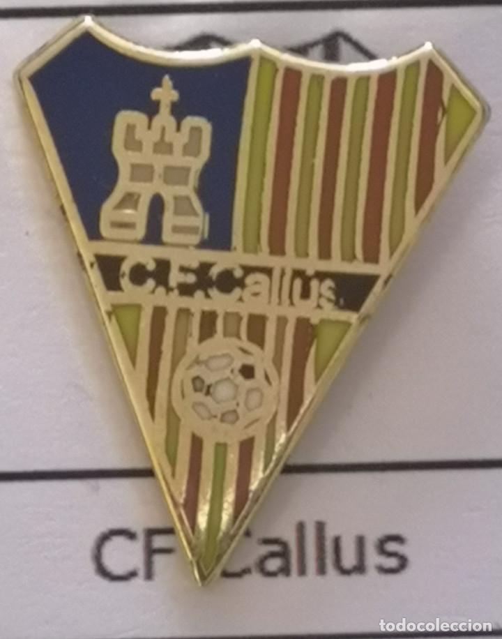 Sammelleidenschaft Sport: PIN FUTBOL - BARCELONA - CALLUS - CF CALLUS
