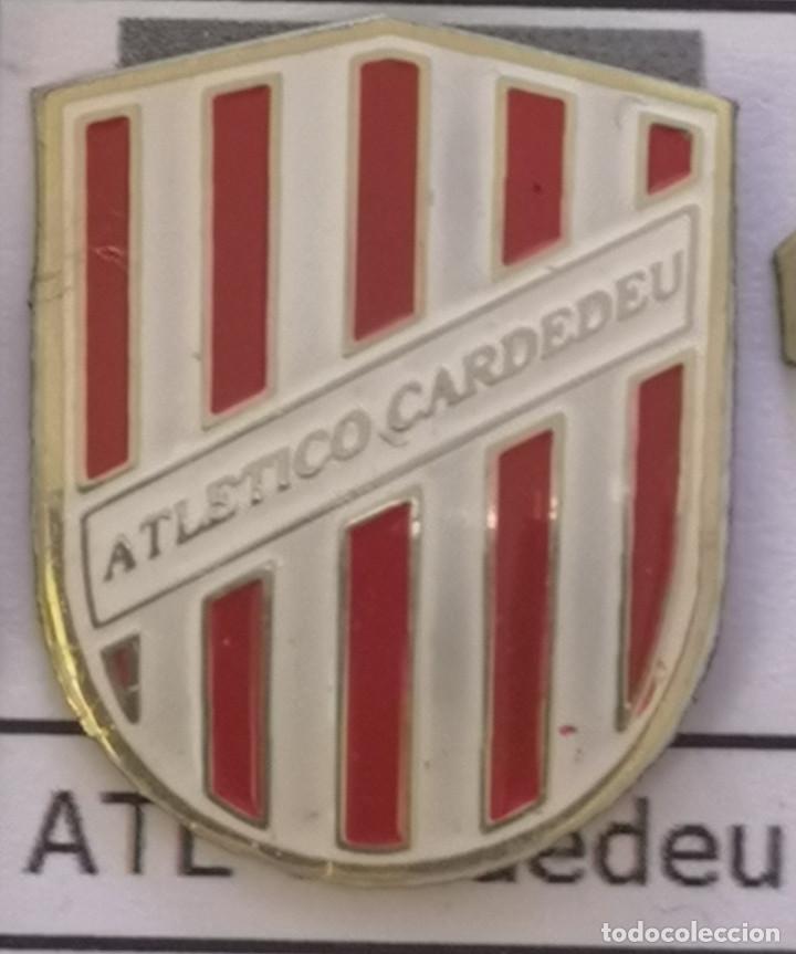 Sports collectibles: PIN FUTBOL - BARCELONA - CARDEDEU - ATLETICO CARDEDEU