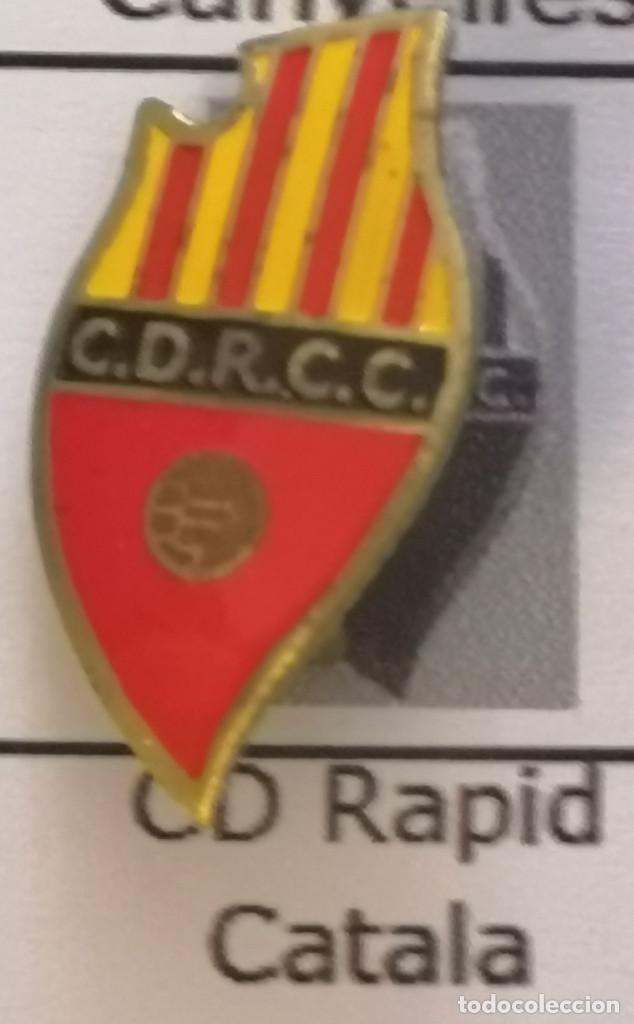 Sports collectibles: PIN FUTBOL - BARCELONA - CARDEDEU - CD RAPID CATAL&Agrave; - Aguja