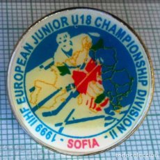 Coleccionismo deportivo: 1999 IIHF EUROPEAN JUNIOR U18 CHAMPIONSHIP SOFIA BULGARIA ICE HOCKEY SOBRE HIELO PIN BADGE. Lote 323223473