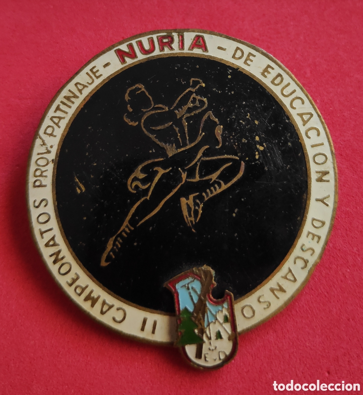 Collectionnisme sportif: ANTIGUA INSIGNIA PIN DE AGUJA II CAMPEONATOS PROV PATINAJE DE EDUCACION Y DESCANSO NURIA - ESQUI