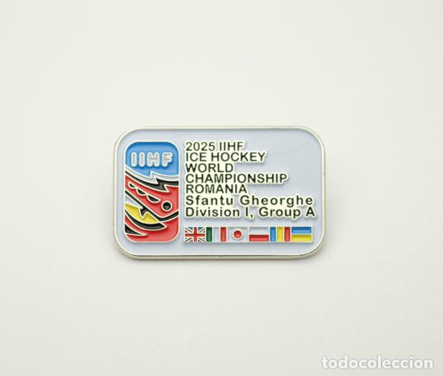 Sammelleidenschaft Sport: Badge, pin - IIHF Ice Hockey World Championship 2025 division I-A ROMANIA.