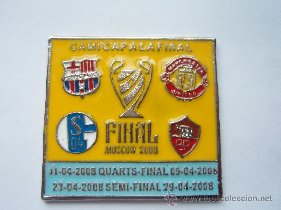 Sammelleidenschaft Sport: PIN CUARTOS DE FINAL CHAMPIONS LEGUE 2008-09 F C BARCELONA MANCHESTER UNITED ROMA SHALKE 0 4