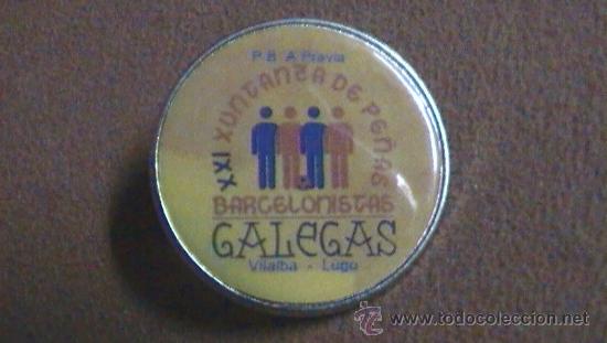 Sammelleidenschaft Sport: PIN Barcelona Bar&ccedil;a Penya Pe&ntilde;a Xuntanza Pe&ntilde;as barcelonistas Galegas GALICIA A pravia