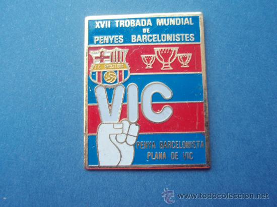 Coleccionismo deportivo: Pe&ntilde;a Barcelonista las Plana de Vic XVII Trubada de pe&ntilde;as  buena calidad original