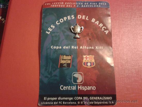 Coleccionismo deportivo: Pin Copa Alfonso XIII Bar&ccedil;a FC F&uacute;tbol Club Barcelona Mundo Deportivo