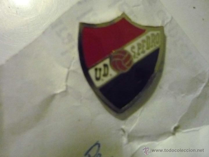 Collectionnisme sportif: pin futbol san pedro ud