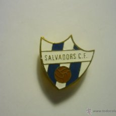 Coleccionismo deportivo: PIN FUTBOL SALVADORS C.F. --BOTON. Lote 44194837
