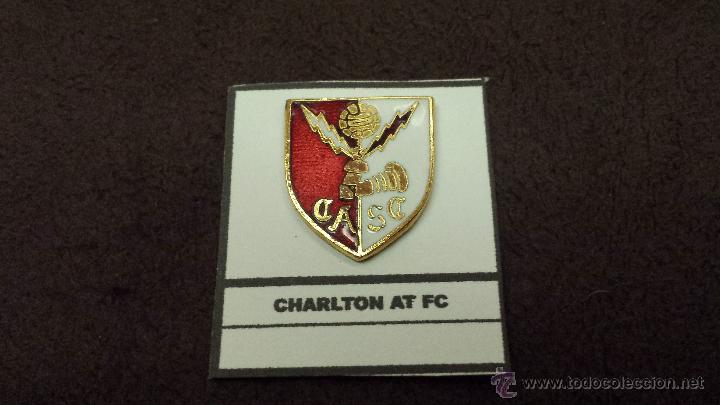 Collezionismo sportivo: PIN EQUIPO FUTBOL INGL&Eacute;S CHARLTON ATHLETIC  FC ( INSIGNIA ESMALTADA SIN EL PINCHO PEGADO EN LAMINA)