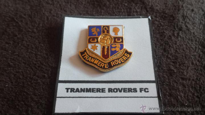 Collezionismo sportivo: PIN EQUIPO FUTBOL INGL&Eacute;S TRANMERE ROVERS FC (RARA INSIGNIA ESMALTADA PEGADA EN LAMINA)
