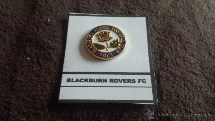 Collezionismo sportivo: PIN EQUIPO FUTBOL INGL&Eacute;S BLACKBURN ROVERS FC (RARA INSIGNIA ESMALTADA PEGADA EN LAMINA)