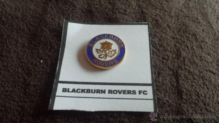 Collezionismo sportivo: PIN EQUIPO FUTBOL INGL&Eacute;S BLACKBURN ROVERS FC (RARA INSIGNIA ESMALTADA PEGADA EN LAMINA)