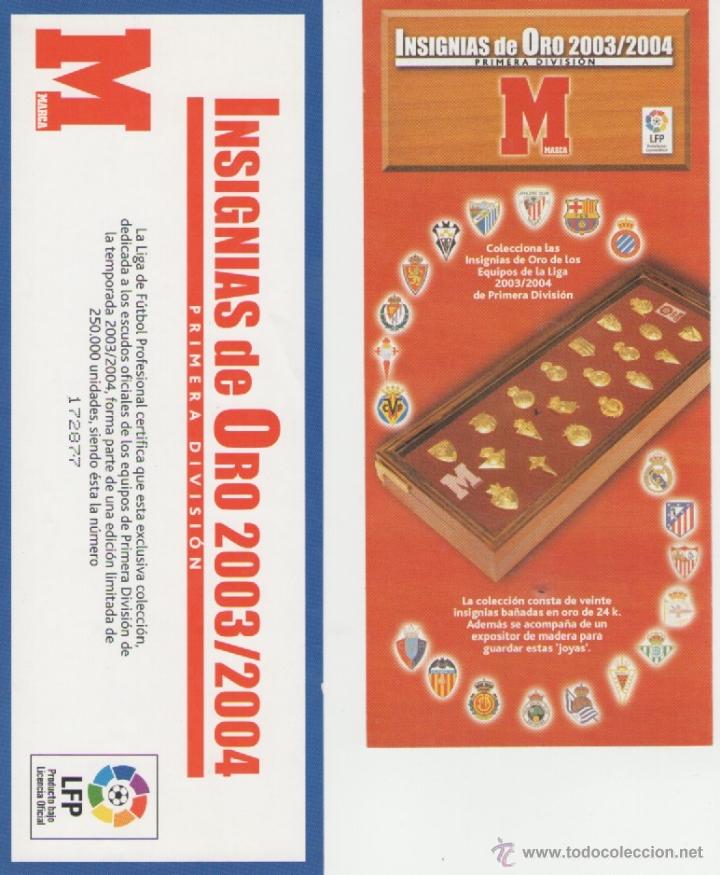 Coleccionismo deportivo: INSIGNIAS DE ORO 2003/2004 PRIMERA DIVISI&Oacute;N - Foto 3