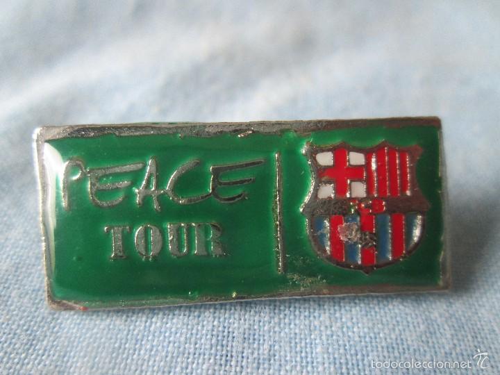 Coleccionismo deportivo: Pin Barcelona Peace TOUR - Foto 1