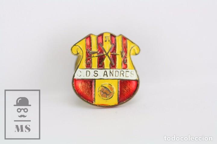 Collezionismo sportivo: Insignia de Solapa / Ojal - Club Deportivo / CD San Andr&eacute;s - Medidas 15 x 15 mm - F&uacute;tbol