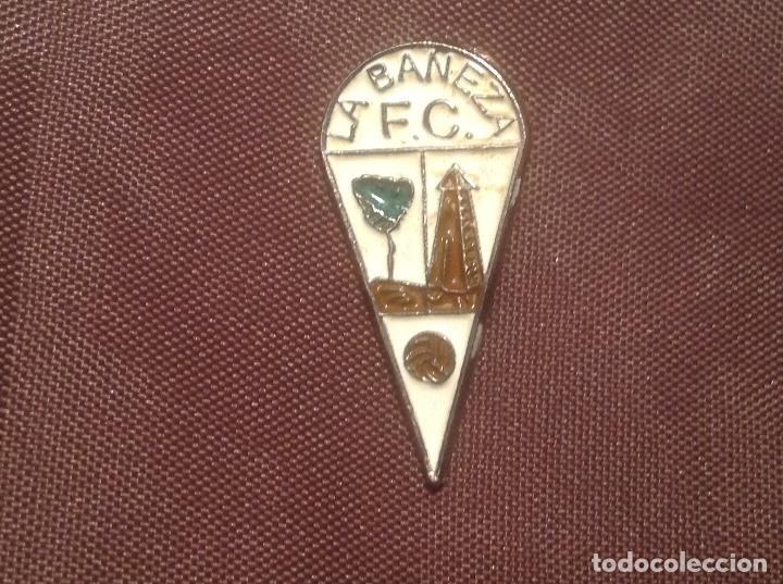Colecionismo desportivo: Pin Sin Aguja La Ba&ntilde;eza FC