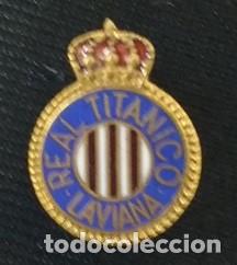 Coleccionismo deportivo: ANTIGUA INSIGNIA DE AGUJA ESMALTADA AL FUEGO DEL REAL TITANICO DE LAVIANA . R . ASTURIAS .